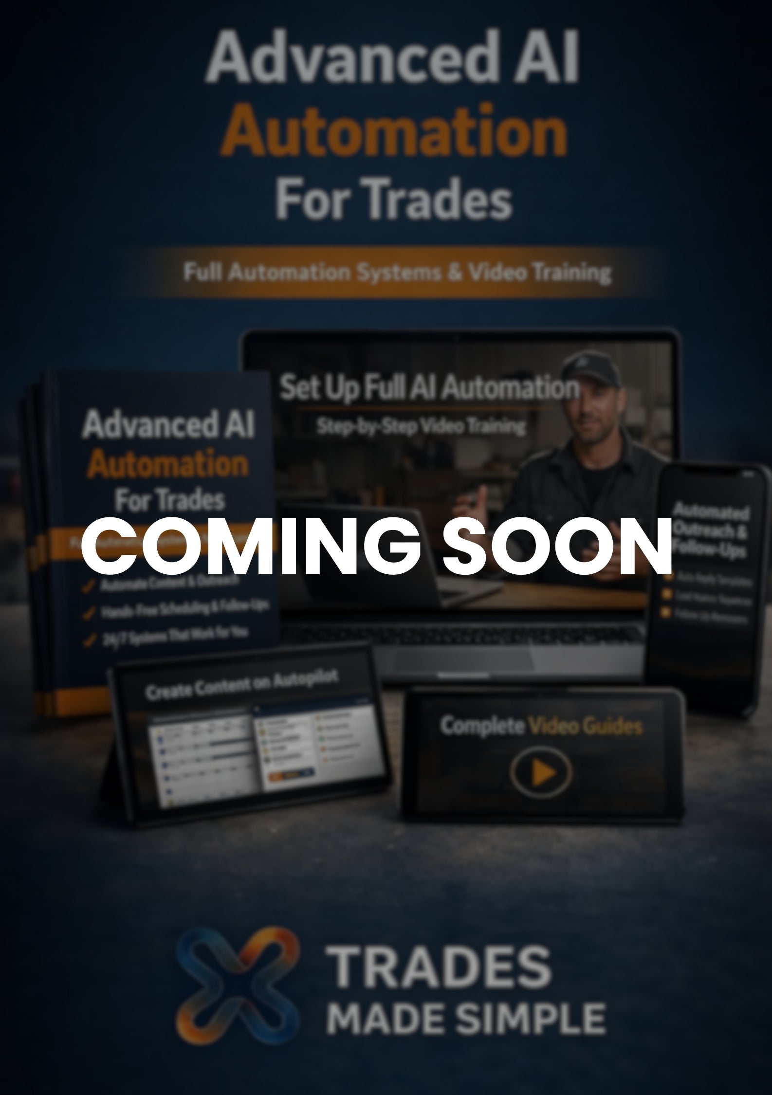 COMING SOON - Full AI Automation for Trades